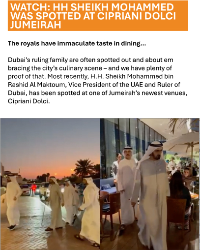 Watch: HH Sheikh Mohammed was spotted at Cipriani Dolci Jumeirah