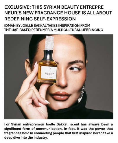 EXCLUSIVE: THIS SYRIAN BEAUTY ENTREPRENEUR’S NEW FRAGRANCE HOUSE IS ALL ABOUT REDEFINING SELF-EXPRESSION